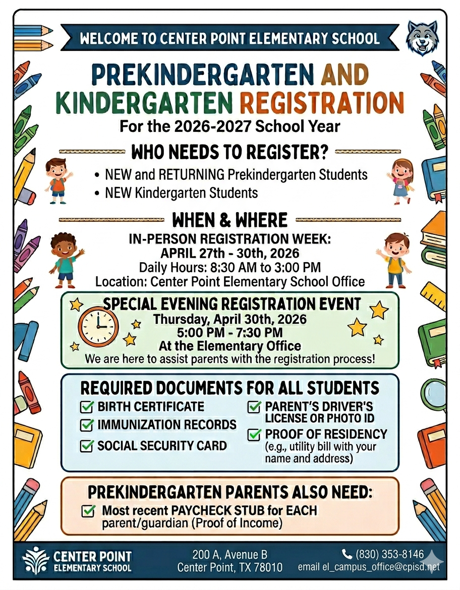 Alt text: A colorful flyer announces prekindergarten and kindergarten registration for the 2026-2027 school year at Center Point Elementary School. Includes registration dates, required documents, and contact information. Decorated with cartoon children and school supplies, creating a welcoming tone.